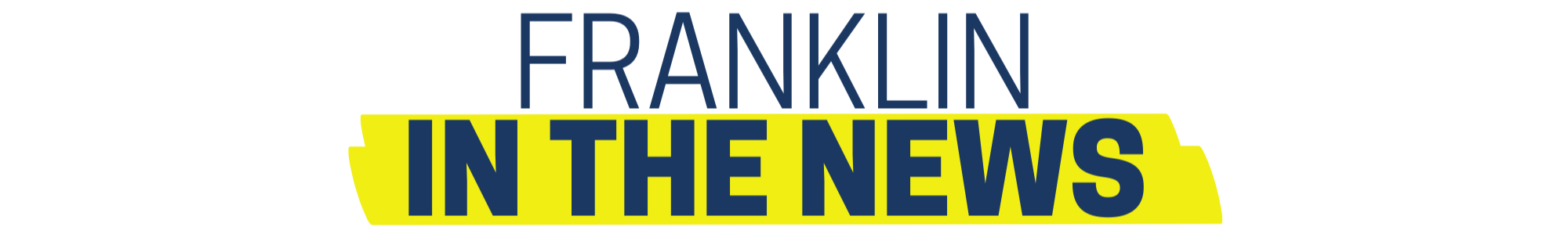 Banner announcing the Franklin in the News section